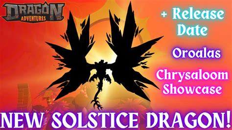 New Solstice Dragon Cosmalisk Oroalas Chrysaloom Showcase Dragon