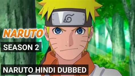 How To Watch Naruto In Hindi Dubbed Naruto Season 2 In Hindi Dubbed