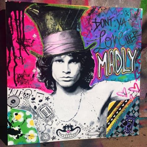 Jim Morrison Love Her Madly The Doors Music Art Mixed Etsy Jim