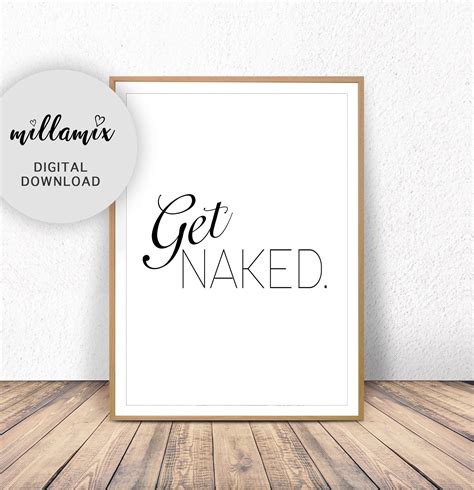 Get Naked Sign Get Naked Print Bathroom Decor Home Print Home Decor Printable Wall Art
