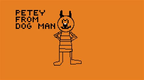 Pixilart Petey From Dog Man By Anonymous