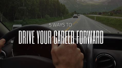 5 Ways To Drive Your Career Forward Asce