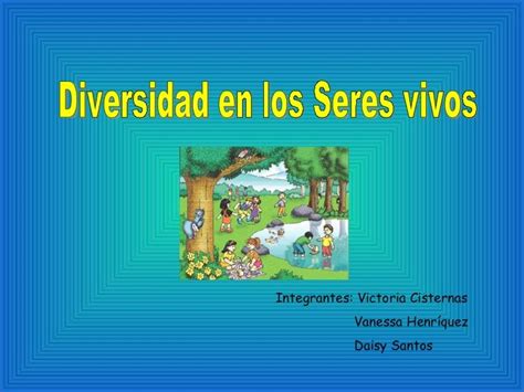 2 B2 La Diversidad De Los Seres Vivos Diversidad En Los Seres Vivos By Basica On Line Via