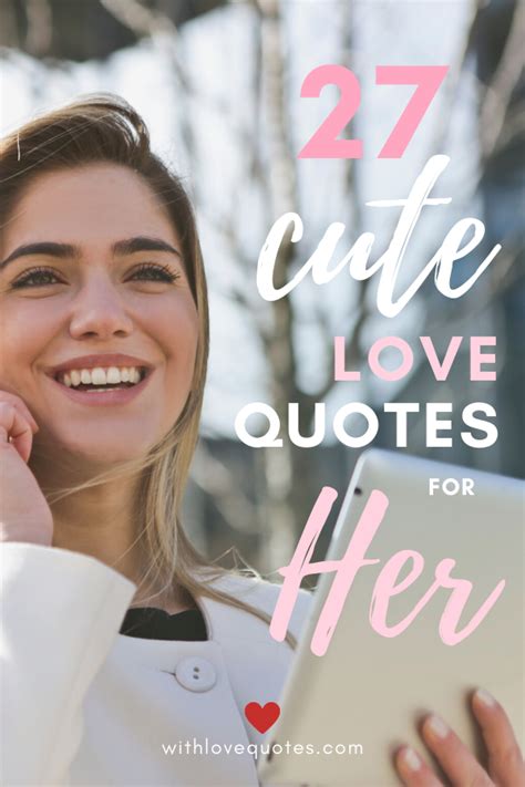 27 Cute Love Quotes For Her Express How You Feel With These Cute Love