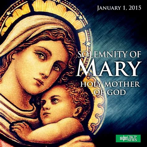solemnity of mary holy mother of god mary blessed mother saint feast days