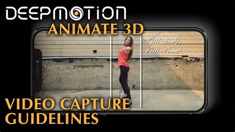 deepmotion animate 3d video capture guidelines ai motion capture youtube