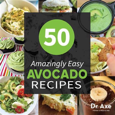 50 Amazing And Easy Avocado Recipes