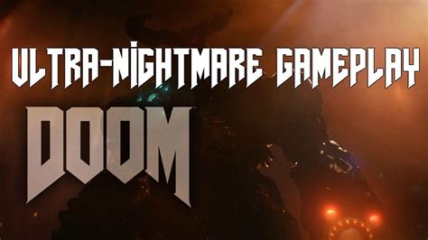 DOOM | HELL AWAITS | ULTRA-NIGHTMARE PLAYTHROUGH (attempt) PS4 - YouTube