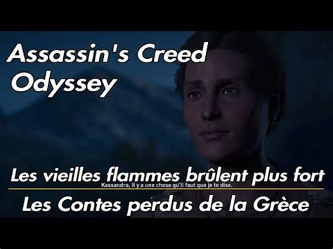 Assassin s Creed Odyssey Les vieilles flammes brûlent plus fort Les