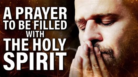 A Prayer Invite The Holy Spirit To Lead Your Life Youtube