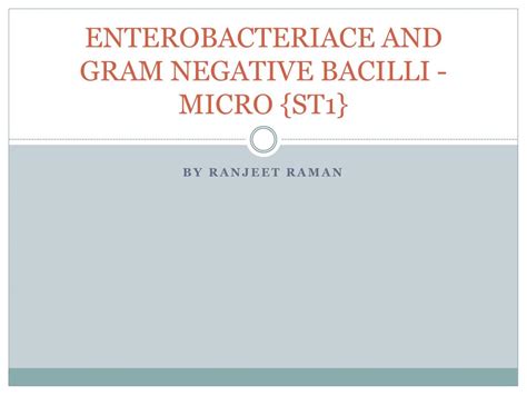 Ppt Enterobacteriace And Gram Negative Bacilli Micro St1