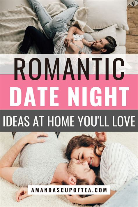 13 At Home Romantic Date Night Ideas To Get Closer In 2023 Romantic Date Night Ideas Date
