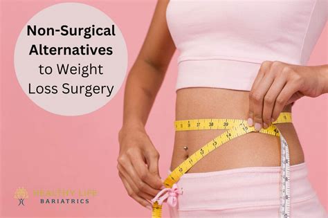 Non Surgical Alternatives For Weight Loss In Los Angeles Ca