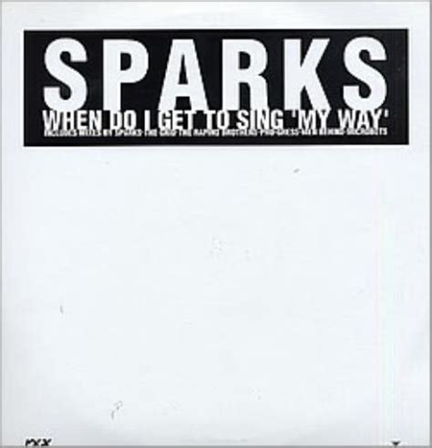 Sparks When Do I Get To Sing My Way Uk Promo 12 Vinyl Single 12 Inch