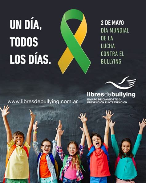 De Mayo Hispania Suma D A Internacional Contra El Bullying