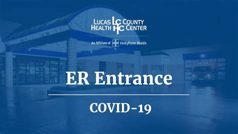Lchc Alters Emergency Room Entrance Lucas County Health Center