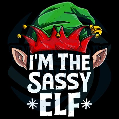 Im The Sassy Elf Svgchristmas Svg Elf Svgchristmas Hat