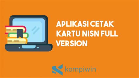 Aplikasi Cetak Kartu Nisn Full Version Terbaik