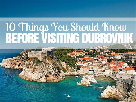 Ten Things You Should Know About Dubrovnik Travel Blog