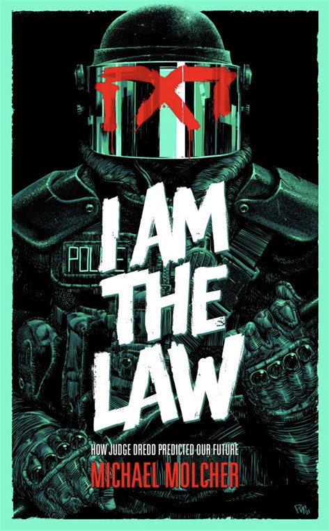 I Am The Law How Judge Dredd Predicted Our Future The Comics Journal