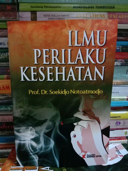 Jual Buku Ilmu Perilaku Kesehatan By Prof Dr Soekidjo Notoatmodjo Di