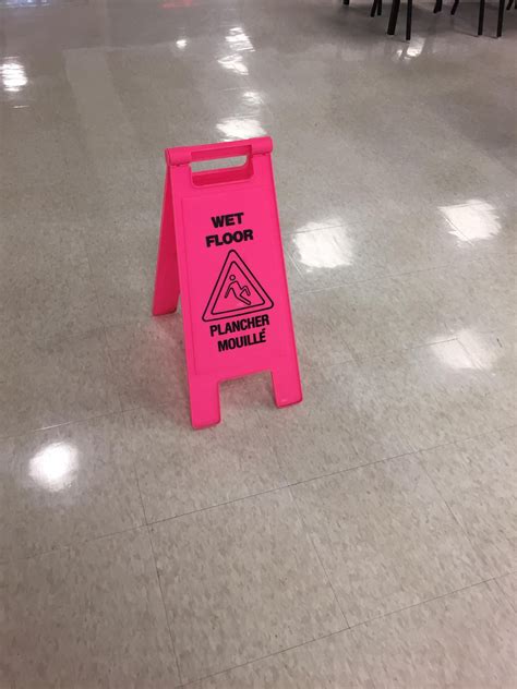 Pink Wet Floor Sign At My Babe Wet Floor Signs Wet Floor Flooring