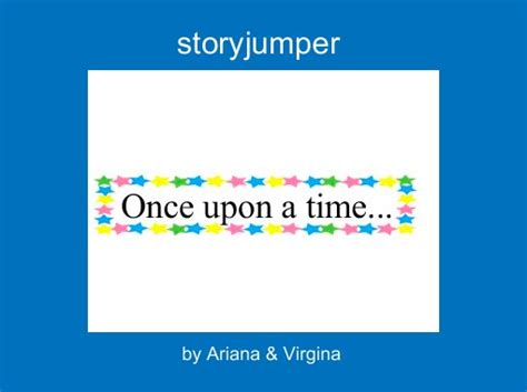 Storyjumper Free Stories Online Create Books For Kids Storyjumper