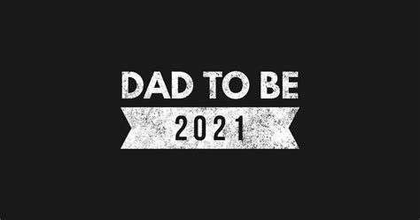 Father's day is celebrated by more than 100 countries worldwide, with the aim of honouring fatherhood and paternal bonds, as well as the influence of fathers in society. Dad to be 2021 father's day - Dad To Be 2021 - T-Shirt ...