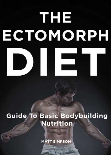 Ectomorph Bodybuilder Diet