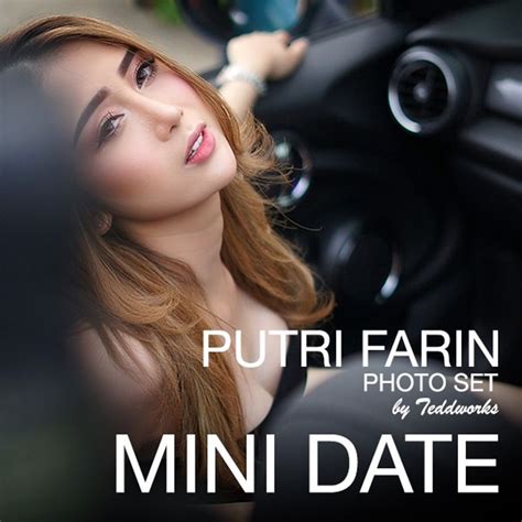 Mini Date With Putri Farin Photo Set · Karyakarsa