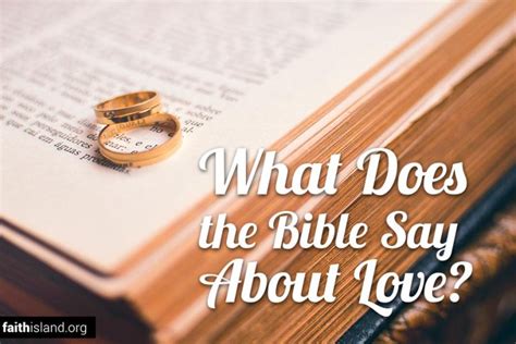 What Does The Bible Say About Love Faith Island