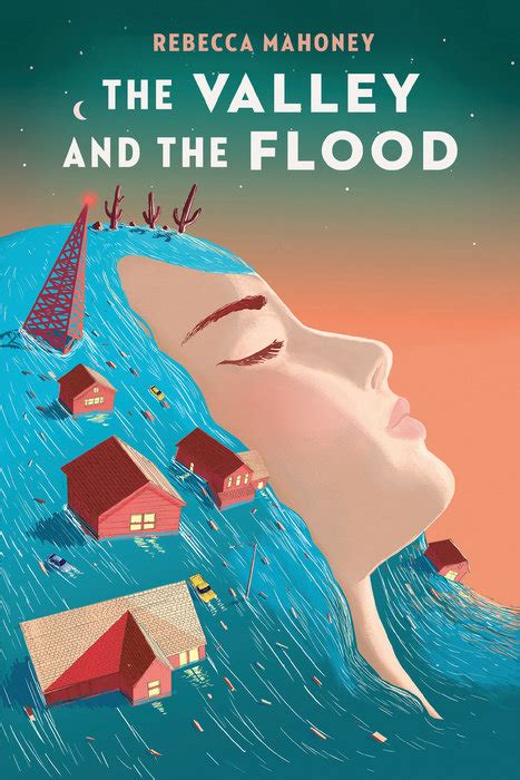 The Valley And The Flood By Rebecca Mahoney The Storygraph