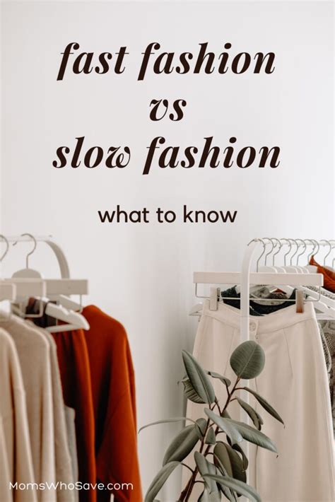Slow Fashion Vs Fast Fashion What To Know