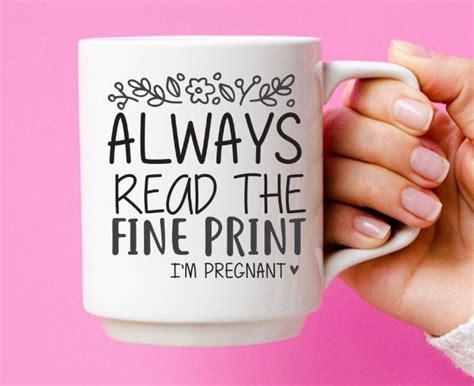 Pregnancy Announcement Funny Saying Svg Always Read The Fine Print Svg