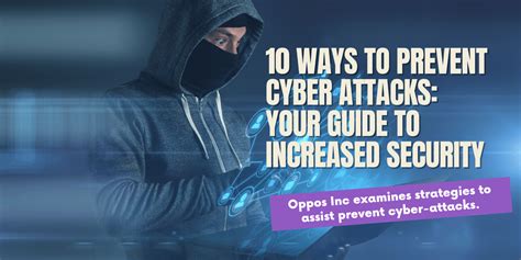 10 Ways To Prevent Cyber Attacks Getoppos Cybersecurity