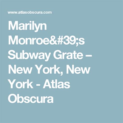 Check spelling or type a new query. Marilyn Monroe's Subway Grate | Marilyn monroe, Subway, Monroe