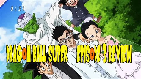 Episode 127 of dragon ball super continued the arc's standard of showcasing excellent brawls. Dragon Ball Super Episode 3 Review - YouTube