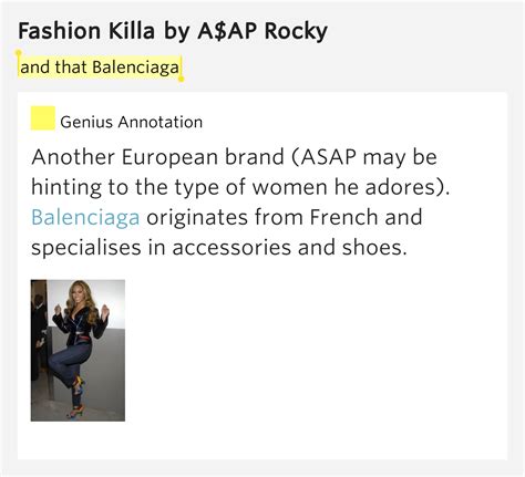 And that Balenciaga - Fashion Killa by A$AP Rocky