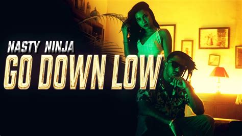 Nasty Ninja Go Down Low Official Music Video Youtube