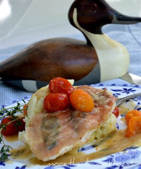 More Than Burnt Toast Chicken Saltimbocca With Garlic And Olive Oil Mash And Roasted Vine Tomatoes