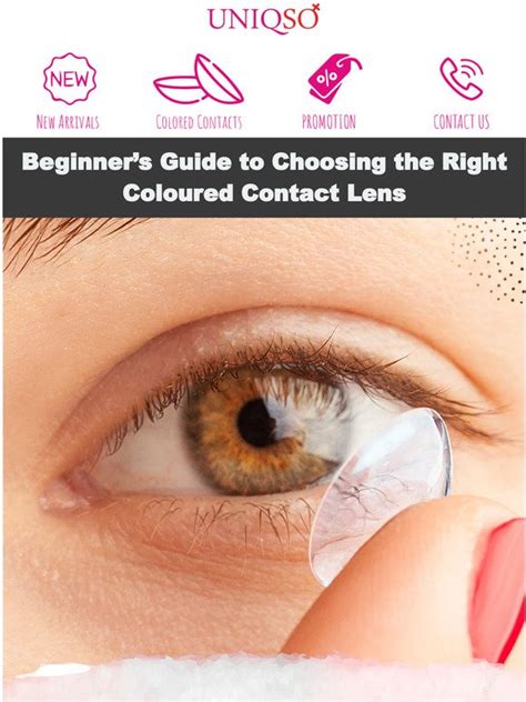 Uniqso Beginners Guide To Choosing The Right Coloured Contact Lens
