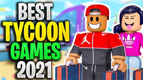 10 Best Tycoon Games In Roblox 2021 Youtube