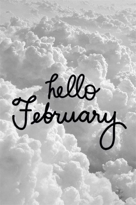 Cloudy Hello February Quote Pictures Photos And Images For Facebook