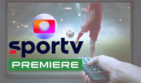 Confira jogos com transmissão de Globo SporTV e Premiere neste fim de