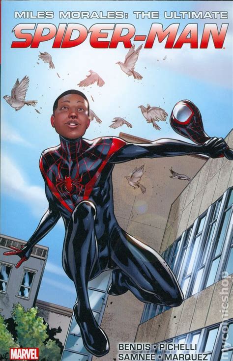 Miles Morales The Ultimate Spider Man Tpb 2015 Marvel Ultimate