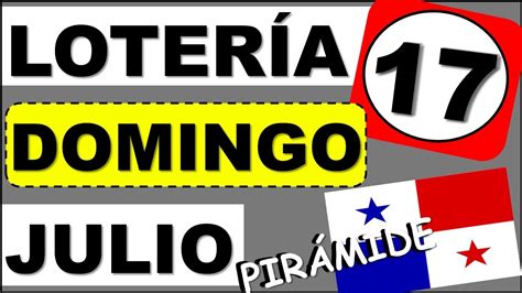 Piramide Suerte Decenas Para Domingo 17 De Julio 2022 Loteria Nacional Panama Dominical Comprar
