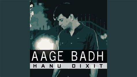 Aage Badh Youtube Music