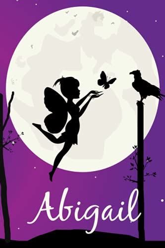 Abigail Notebook Fairy With Crow Personalized Name Abigail Happy