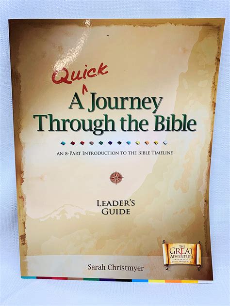 A Quick Journey Through The Bible Leaders Guide An 8 Part