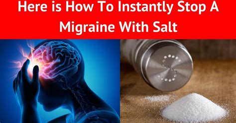 Here Is How To Instantly Stop A Migraine With Salt Hypnotic Glam